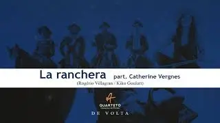 Quarteto Coração de Potro -La ranchera (part. Catherine Vergnes)