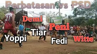 Voli Nias, PSD Vs Perbatasan