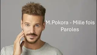 M.Pokora - Mille fois Paroles