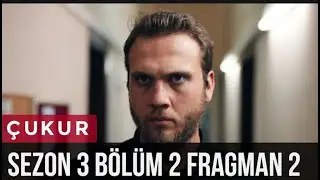 Çukur 3. Sezon 2. Bölüm Fragmanı 2