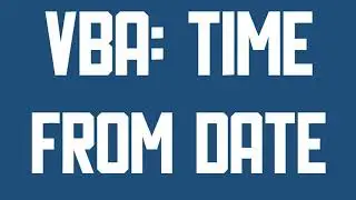 VBA Retrieve time from date