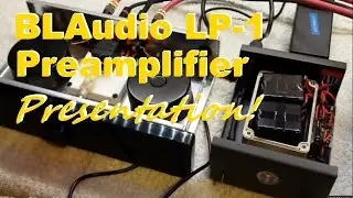 BLAudio LP-1 MKII Preamplifier - Short Presentation!