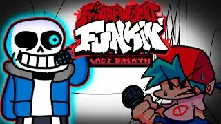 Friday Night Funkin - Last breath(VERSION 1.3)