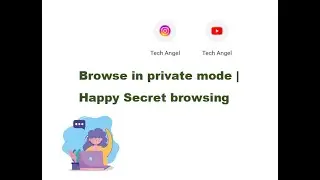 Browse in private mode :) Google Chrome | Happy Secret browsing | follow for more.