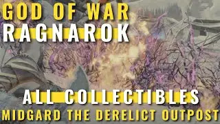 God of War Ragnarok - All Collectibles - Midgard The Derelict Outpost