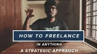 How to Freelance | A structured way to start freelancing