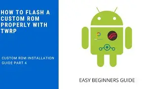 How to install Custom OS with TWRP! | Custom OS Installation Guide | Part 4 | It's Omega Tech!