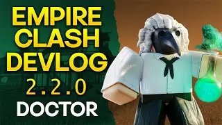 Throw PLAGUE BOMBS on Roblox! - Empire Clash Doctor Update (2.2.0)