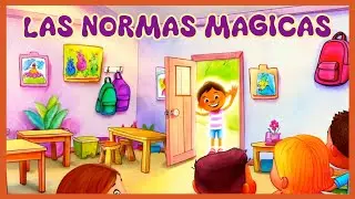 Las normas mágicas - Canción infantil sobre el respeto y la buena convivencia | Canta y Crece