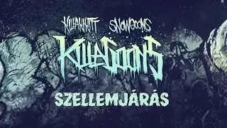 KILLAKIKITT - SZELLEMJÁRÁS (PRODUCED BY C-LANCE)