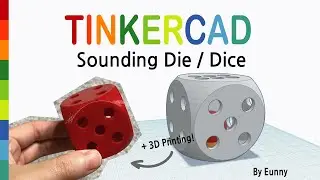 50) Sounding Die / Dice with Tinkercad | 3D modeling How to