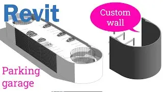 Revit Parking garage Part 05 - Create custom wall
