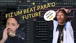 FIZ UM BEAT PARA O FUTURE COM UM INSCRITO | FL Studio 21 🔥
