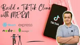 🔴Build a TikTok Clone with MERN (MongoDB, Express, React JS, Node JS)