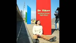 Dr Tikov - Traveller (chillout downtempo dub lounge folktronica downbeat ambient leftfield)