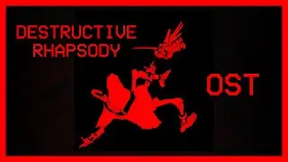 UKCUSTOM /// Destructive Rhapsody OST