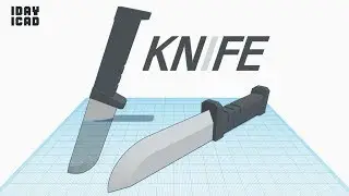 [1DAY_1CAD] KNIFE (Tinkercad : know-how / style / education) [STL data download]