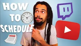 How To Create A Twitch & YouTube Schedule