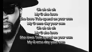 MY G - KIZZ DANIEL LYRICS