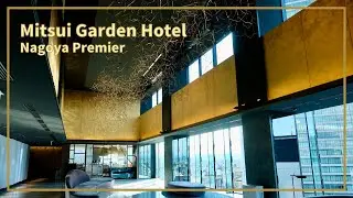 Luxury Hotel with a Stunning View in High floor🇯🇵｜Mitsui Garden Hotel Nagoya Premier
