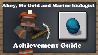 Minecraft: Ahoy, Me Gold and Marine Biologist Achievement Guide