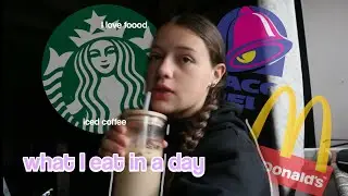 what I eat in a day *teenage girl edition🧋🍟