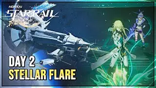 Stellar Flare Event Day 2 (FREE +480 STELLAR JADE) - Honkai Star Rail 1.1