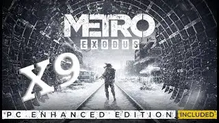 Metro Exodus PC Enhanced Edition | Ultra | RTX ON | PART 9