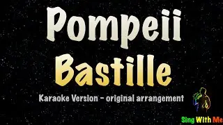 Bastille - Pompeii (New Karaoke Version)