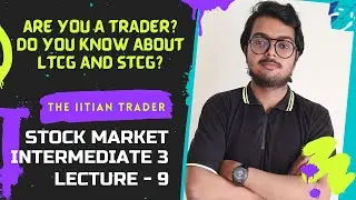 LONG TERM CAPITAL GAIN (LTCG) VS SHORT TERM CAPITAL GAIN (STCG), INTERMEDIATE 3, LESSON 9, #joint