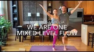 Mary Bosak Yoga - We Are One - March 28th, 2020