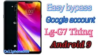 LG G7 ThinQ FRP Bypass | Remove Google Account Without PC (New Method 2025)