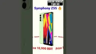 Symphony Z55 Price In Bangladesh 2023 | Symphony Z55 Bangla Review | Symphony Z55 Unboxing