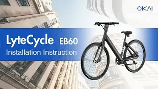OKAI LyteCycle EB60_Setup