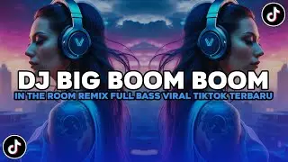 DJ ILHAM - BIG BOOM KBOOM FULL BASS VIRAL TIKTOK TERBARU 2026 YANG KALIAN CARI!! 