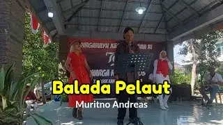 Balada Pelaut - Muritno Andreas