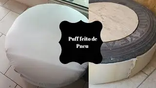 Puff de Pneu de caminhão! Aprenda de forma rápida, prática e econômica