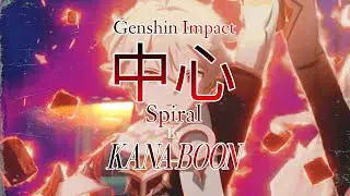 Genshin Impact Anime Opening 34 | [KANA-BOON - Spiral]