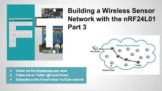 Building a Wireless Sensor Network with the nRF24L01 Part 3