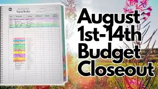 August 1st-14th Budget Closeout With Actual Spending Breakdown! #augustbudget #budgetcheckin
