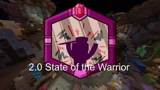 2.0 State of the Warrior