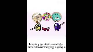 lincoln y gumball cuando jax le va a hacer bullying a gangle xd
