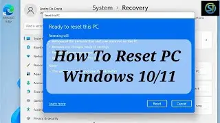 The Ultimate Guide to Resetting Your Windows PC | How To Reset Laptop Windows 10/11