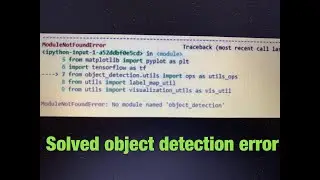 no module named 'object_detection' | SOLVED