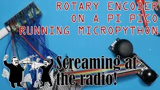 Toxic Fumes: Experimenting with rotary encoders on a Raspberry Pi Pico running MicroPython