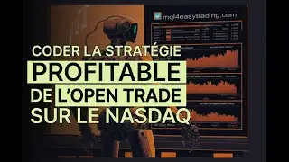Coder un robot profitable pour trader la stratégie de l'open trade - Breakout en mql4