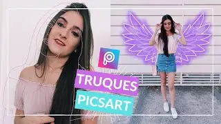 MELHORES TRUQUES E DICAS DE EDIÇÃO NO APLICATIVO PICSART