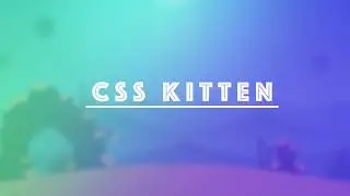 CSS Kitten Speed Art - TheMindSpeaks