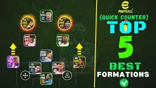 Top 5 Best Formations For Quick Counter In eFootball 2024