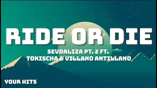 Sevdaliza - Ride Or Die Pt. 2 Ft. Tokischa & Villano Antillano